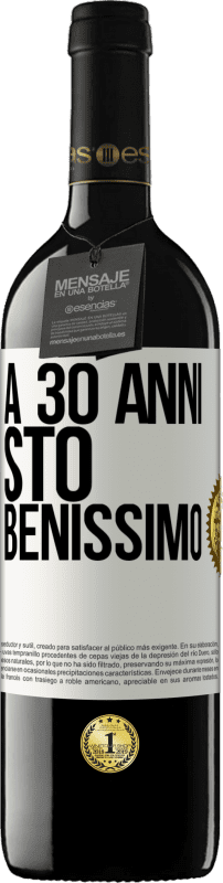 39,95 € Spedizione Gratuita | Vino rosso Edizione RED MBE Riserva A 30 anni, sto benissimo Etichetta Bianca. Etichetta personalizzabile Riserva 12 Mesi Raccogliere 2015 Tempranillo