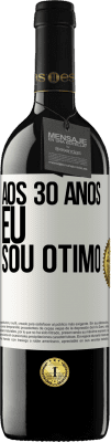 39,95 € Envio grátis | Vinho tinto Edição RED MBE Reserva Aos 30 anos, eu sou ótimo Etiqueta Branca. Etiqueta personalizável Reserva 12 Meses Colheita 2014 Tempranillo