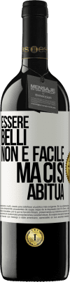 39,95 € Spedizione Gratuita | Vino rosso Edizione RED MBE Riserva Essere belli non è facile, ma ci si abitua Etichetta Bianca. Etichetta personalizzabile Riserva 12 Mesi Raccogliere 2015 Tempranillo