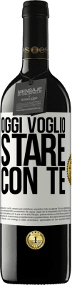 39,95 € Spedizione Gratuita | Vino rosso Edizione RED MBE Riserva Oggi voglio stare con te Etichetta Bianca. Etichetta personalizzabile Riserva 12 Mesi Raccogliere 2016 Tempranillo