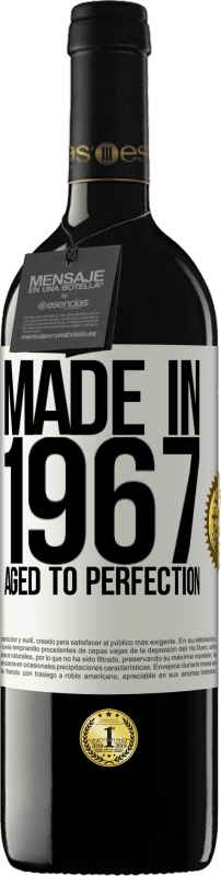 39,95 € Бесплатная доставка | Красное вино Издание RED MBE Бронировать Сделано в 1967 году. В совершенстве Белая этикетка. Настраиваемая этикетка Бронировать 12 Месяцы Урожай 2016 Tempranillo