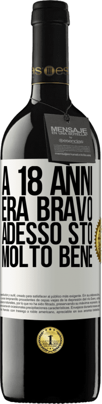 39,95 € Spedizione Gratuita | Vino rosso Edizione RED MBE Riserva A 18 anni era bravo. Adesso sto molto bene Etichetta Bianca. Etichetta personalizzabile Riserva 12 Mesi Raccogliere 2015 Tempranillo