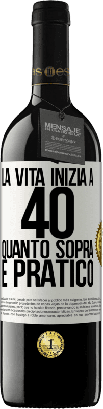 39,95 € Spedizione Gratuita | Vino rosso Edizione RED MBE Riserva La vita inizia a 40 anni. Quanto sopra è pratico Etichetta Bianca. Etichetta personalizzabile Riserva 12 Mesi Raccogliere 2015 Tempranillo