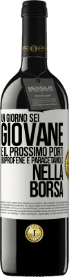 39,95 € Spedizione Gratuita | Vino rosso Edizione RED MBE Riserva Un giorno sei giovane e il prossimo porti ibuprofene e paracetamolo nella borsa Etichetta Bianca. Etichetta personalizzabile Riserva 12 Mesi Raccogliere 2016 Tempranillo