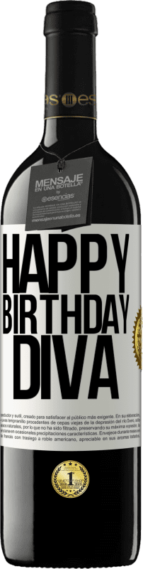 39,95 € Free Shipping | Red Wine RED Edition MBE Reserve Happy birthday Diva White Label. Customizable label Reserve 12 Months Harvest 2015 Tempranillo