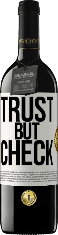 39,95 € 免费送货 | 红酒 RED版 MBE 预订 信任，但要检查 白标. 可自定义的标签 预订 12 个月 收成 2016 Tempranillo