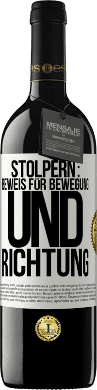 39,95 € Kostenloser Versand | Rotwein RED Ausgabe MBE Reserve Stolpern: Beweis für Bewegung und Richtung Weißes Etikett. Anpassbares Etikett Reserve 12 Monate Ernte 2016 Tempranillo
