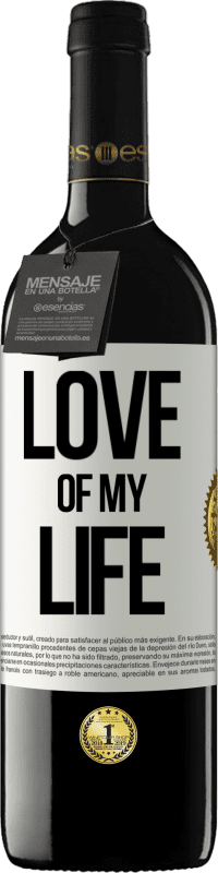 39,95 € Free Shipping | Red Wine RED Edition MBE Reserve Love of my life White Label. Customizable label Reserve 12 Months Harvest 2015 Tempranillo