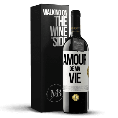 «Amour de ma vie» Édition RED MBE Réserve