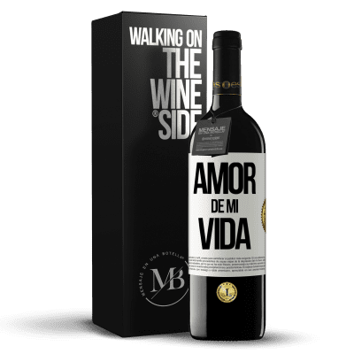 «Amor de mi vida» Edición RED MBE Reserva