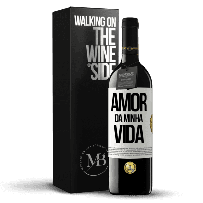 «Amor da minha vida» Edição RED MBE Reserva