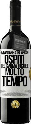 39,95 € Spedizione Gratuita | Vino rosso Edizione RED MBE Riserva Devi andare a rilasciare ospiti, quel karma richiede molto tempo Etichetta Bianca. Etichetta personalizzabile Riserva 12 Mesi Raccogliere 2016 Tempranillo
