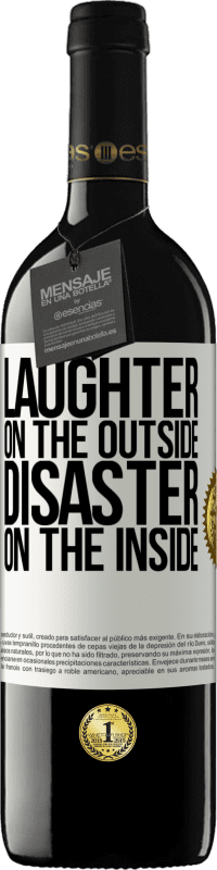 39,95 € Free Shipping | Red Wine RED Edition MBE Reserve Laughter on the outside, disaster on the inside White Label. Customizable label Reserve 12 Months Harvest 2014 Tempranillo