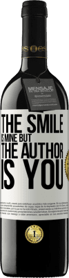 39,95 € Free Shipping | Red Wine RED Edition MBE Reserve The smile is mine, but the author is you White Label. Customizable label Reserve 12 Months Harvest 2016 Tempranillo