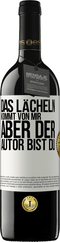 39,95 € Kostenloser Versand | Rotwein RED Ausgabe MBE Reserve Das Lächeln kommt von mir, aber der Autor bist du Weißes Etikett. Anpassbares Etikett Reserve 12 Monate Ernte 2014 Tempranillo