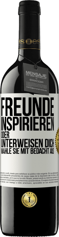 39,95 € Kostenloser Versand | Rotwein RED Ausgabe MBE Reserve Freunde inspirieren oder unterweisen dich. Wähle sie mit Bedacht aus Weißes Etikett. Anpassbares Etikett Reserve 12 Monate Ernte 2014 Tempranillo