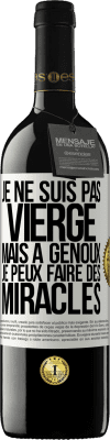 39,95 € Envoi gratuit | Vin rouge Édition RED MBE Réserve Je ne suis pas vierge, mais à genoux je peux faire des miracles Étiquette Blanche. Étiquette personnalisable Réserve 12 Mois Récolte 2014 Tempranillo