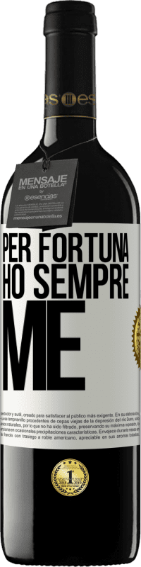 39,95 € Spedizione Gratuita | Vino rosso Edizione RED MBE Riserva Per fortuna ho sempre me Etichetta Bianca. Etichetta personalizzabile Riserva 12 Mesi Raccogliere 2014 Tempranillo