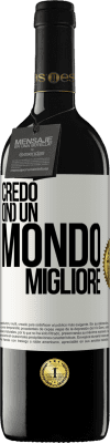 39,95 € Spedizione Gratuita | Vino rosso Edizione RED MBE Riserva Credo (IN) un mondo migliore Etichetta Bianca. Etichetta personalizzabile Riserva 12 Mesi Raccogliere 2014 Tempranillo