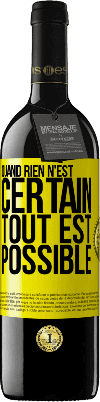 39,95 € Envoi gratuit | Vin rouge Édition RED MBE Réserve Quand rien n'est certain, tout est possible Étiquette Jaune. Étiquette personnalisable Réserve 12 Mois Récolte 2015 Tempranillo