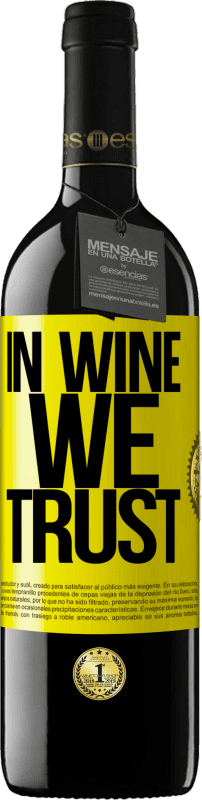 39,95 € Kostenloser Versand | Rotwein RED Ausgabe MBE Reserve in wine we trust Gelbes Etikett. Anpassbares Etikett Reserve 12 Monate Ernte 2016 Tempranillo