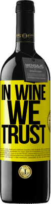 39,95 € Spedizione Gratuita | Vino rosso Edizione RED MBE Riserva in wine we trust Etichetta Gialla. Etichetta personalizzabile Riserva 12 Mesi Raccogliere 2014 Tempranillo