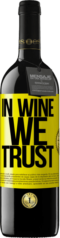 39,95 € Spedizione Gratuita | Vino rosso Edizione RED MBE Riserva in wine we trust Etichetta Gialla. Etichetta personalizzabile Riserva 12 Mesi Raccogliere 2016 Tempranillo