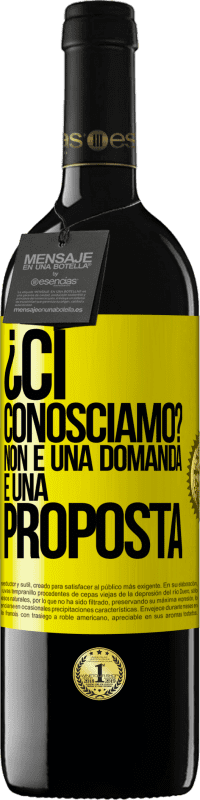 39,95 € Spedizione Gratuita | Vino rosso Edizione RED MBE Riserva ¿Ci conosciamo? Non è una domanda, è una proposta Etichetta Gialla. Etichetta personalizzabile Riserva 12 Mesi Raccogliere 2015 Tempranillo