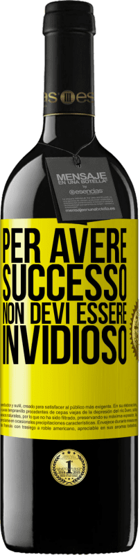 39,95 € Spedizione Gratuita | Vino rosso Edizione RED MBE Riserva Per avere successo non devi essere invidioso Etichetta Gialla. Etichetta personalizzabile Riserva 12 Mesi Raccogliere 2016 Tempranillo