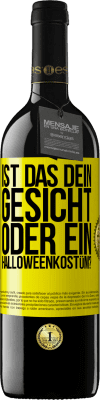 39,95 € Kostenloser Versand | Rotwein RED Ausgabe MBE Reserve Ist das dein Gesicht oder ein Halloweenkostüm? Gelbes Etikett. Anpassbares Etikett Reserve 12 Monate Ernte 2015 Tempranillo