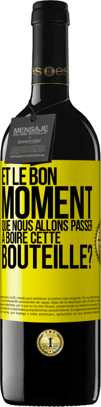 39,95 € Envoi gratuit | Vin rouge Édition RED MBE Réserve et le bon moment que nous allons passer à boire cette bouteille? Étiquette Jaune. Étiquette personnalisable Réserve 12 Mois Récolte 2016 Tempranillo