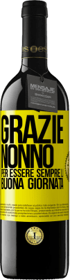 39,95 € Spedizione Gratuita | Vino rosso Edizione RED MBE Riserva Grazie nonno, per essere sempre lì. Buona giornata Etichetta Gialla. Etichetta personalizzabile Riserva 12 Mesi Raccogliere 2015 Tempranillo