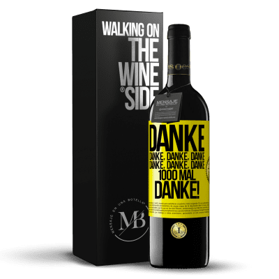 «Danke Danke, Danke, Danke Danke, Danke, Danke 1000 Mal Danke!» RED Ausgabe MBE Reserve