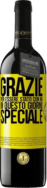 39,95 € Spedizione Gratuita | Vino rosso Edizione RED MBE Riserva Grazie per essere stato con noi in questo giorno speciale Etichetta Gialla. Etichetta personalizzabile Riserva 12 Mesi Raccogliere 2015 Tempranillo