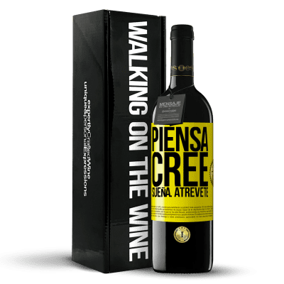 «Piensa. Cree. Sueña. Atrévete» Edición RED MBE Reserva