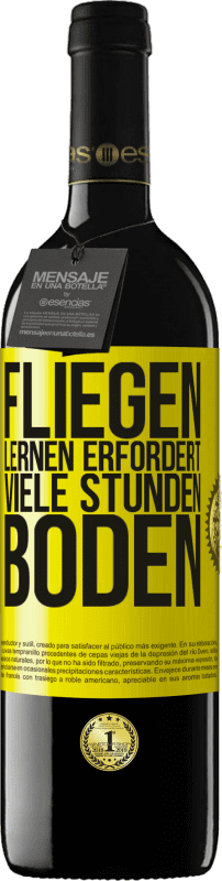 39,95 € Kostenloser Versand | Rotwein RED Ausgabe MBE Reserve Fliegen lernen erfordert viele Stunden Boden Gelbes Etikett. Anpassbares Etikett Reserve 12 Monate Ernte 2015 Tempranillo