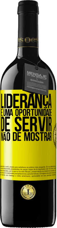 39,95 € Envio grátis | Vinho tinto Edição RED MBE Reserva Liderança é uma oportunidade de servir, não de mostrar Etiqueta Amarela. Etiqueta personalizável Reserva 12 Meses Colheita 2016 Tempranillo