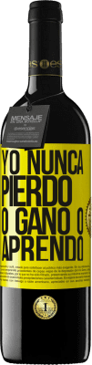 39,95 € Envío gratis | Vino Tinto Edición RED MBE Reserva Yo nunca pierdo. O gano o aprendo Etiqueta Amarilla. Etiqueta personalizable Reserva 12 Meses Cosecha 2015 Tempranillo