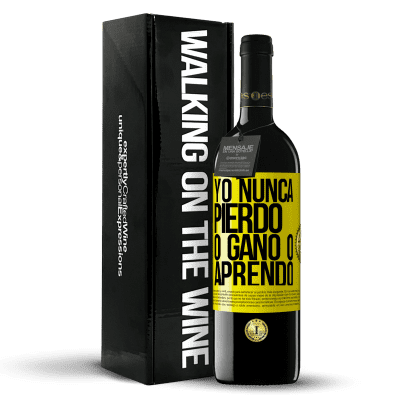 «Yo nunca pierdo. O gano o aprendo» Edición RED MBE Reserva