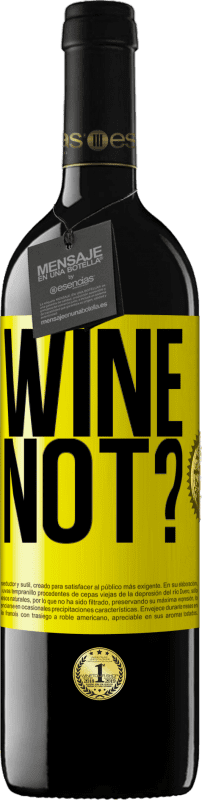 39,95 € Free Shipping | Red Wine RED Edition MBE Reserve Wine not? Yellow Label. Customizable label Reserve 12 Months Harvest 2015 Tempranillo