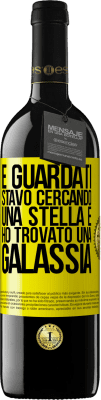 39,95 € Spedizione Gratuita | Vino rosso Edizione RED MBE Riserva E guardati, stavo cercando una stella e ho trovato una galassia Etichetta Gialla. Etichetta personalizzabile Riserva 12 Mesi Raccogliere 2015 Tempranillo