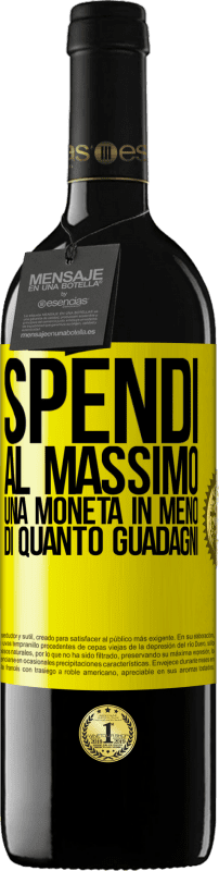 39,95 € Spedizione Gratuita | Vino rosso Edizione RED MBE Riserva Spendi al massimo una moneta in meno di quanto guadagni Etichetta Gialla. Etichetta personalizzabile Riserva 12 Mesi Raccogliere 2015 Tempranillo