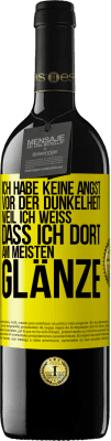 39,95 € Kostenloser Versand | Rotwein RED Ausgabe MBE Reserve Ich habe keine Angst vor der Dunkelheit, weil ich weiß, dass ich dort am meisten glänze Gelbes Etikett. Anpassbares Etikett Reserve 12 Monate Ernte 2014 Tempranillo