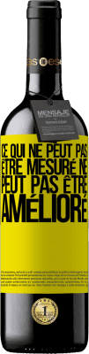 39,95 € Envoi gratuit | Vin rouge Édition RED MBE Réserve Ce qui ne peut pas être mesuré ne peut pas être amélioré Étiquette Jaune. Étiquette personnalisable Réserve 12 Mois Récolte 2015 Tempranillo