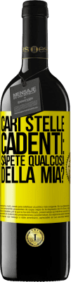 39,95 € Spedizione Gratuita | Vino rosso Edizione RED MBE Riserva Cari stelle cadenti: sapete qualcosa della mia? Etichetta Gialla. Etichetta personalizzabile Riserva 12 Mesi Raccogliere 2015 Tempranillo