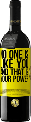39,95 € Free Shipping | Red Wine RED Edition MBE Reserve No one is like you, and that is your power Yellow Label. Customizable label Reserve 12 Months Harvest 2016 Tempranillo