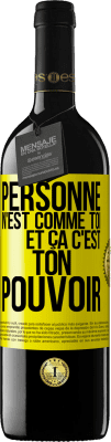 39,95 € Envoi gratuit | Vin rouge Édition RED MBE Réserve Personne n'est comme toi et ça c'est ton pouvoir Étiquette Jaune. Étiquette personnalisable Réserve 12 Mois Récolte 2015 Tempranillo