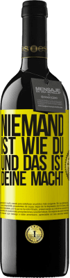 39,95 € Kostenloser Versand | Rotwein RED Ausgabe MBE Reserve Niemand ist wie du, und das ist deine Macht Gelbes Etikett. Anpassbares Etikett Reserve 12 Monate Ernte 2015 Tempranillo