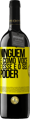 39,95 € Envio grátis | Vinho tinto Edição RED MBE Reserva Ninguém é como você, e esse é o seu poder Etiqueta Amarela. Etiqueta personalizável Reserva 12 Meses Colheita 2015 Tempranillo