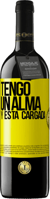 39,95 € 免费送货 | 红酒 RED版 MBE 预订 Tengo un alma y está cargada 黄色标签. 可自定义的标签 预订 12 个月 收成 2016 Tempranillo